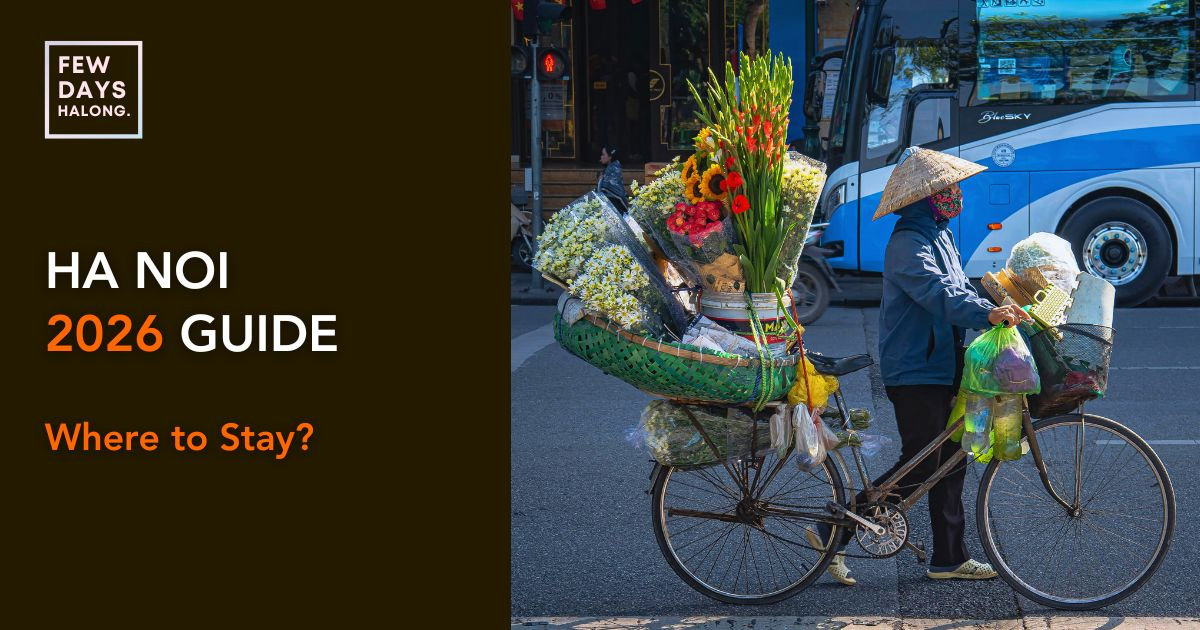Ha Noi, Where to Stay (2026 Guide)