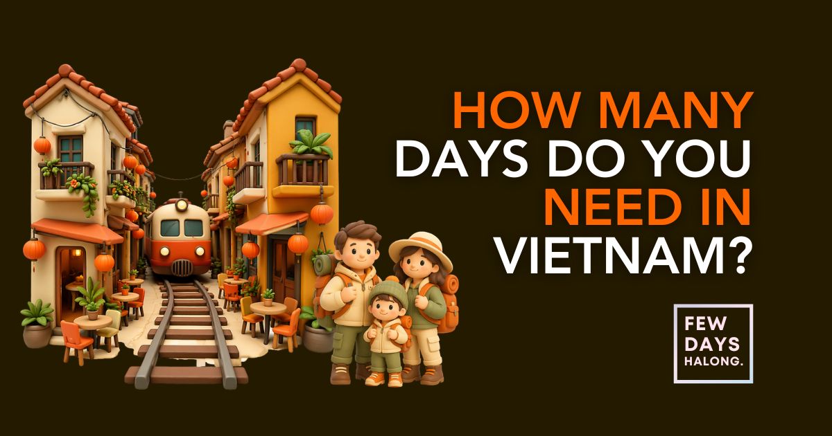 Illustration of a Vietnamese old-town street and railway with a family of travellers, titled How Many Days Do You Need in Vietnam